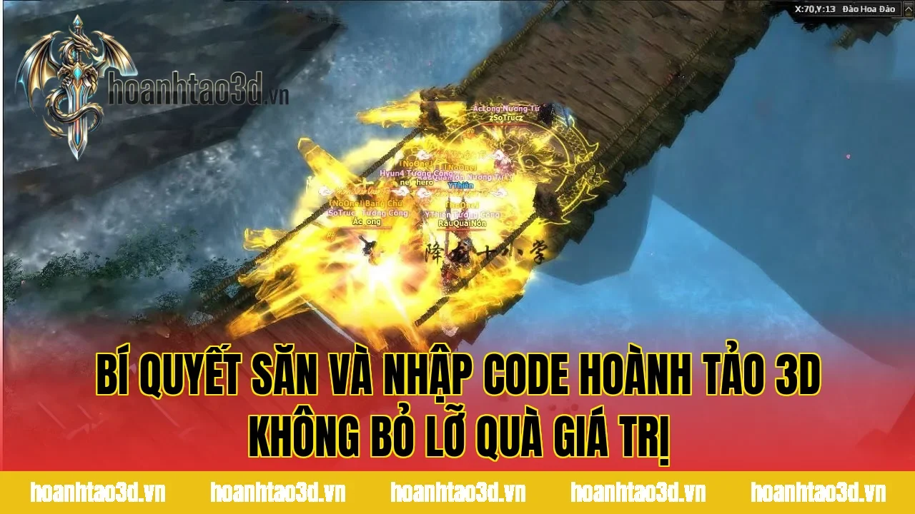 Bí quyết săn và nhập code Hoành Tảo 3D không bỏ lỡ quà giá trị