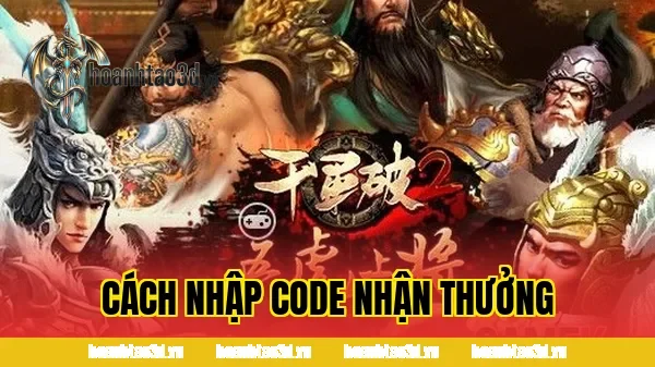 Cách Nhập Code Nhận Thưởng