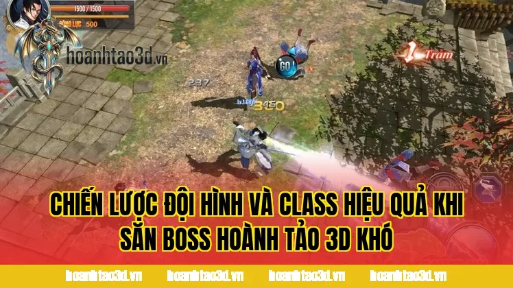 Chiến lược đội hình và class hiệu quả khi săn boss Hoành Tảo 3D khó