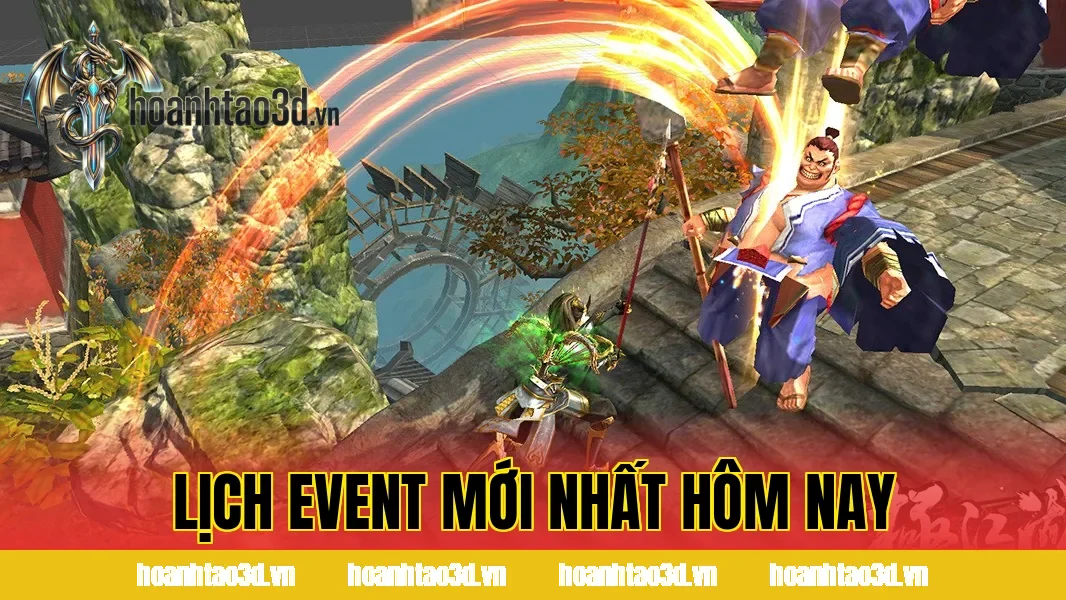 Lịch Event Mới Nhất Hôm Nay