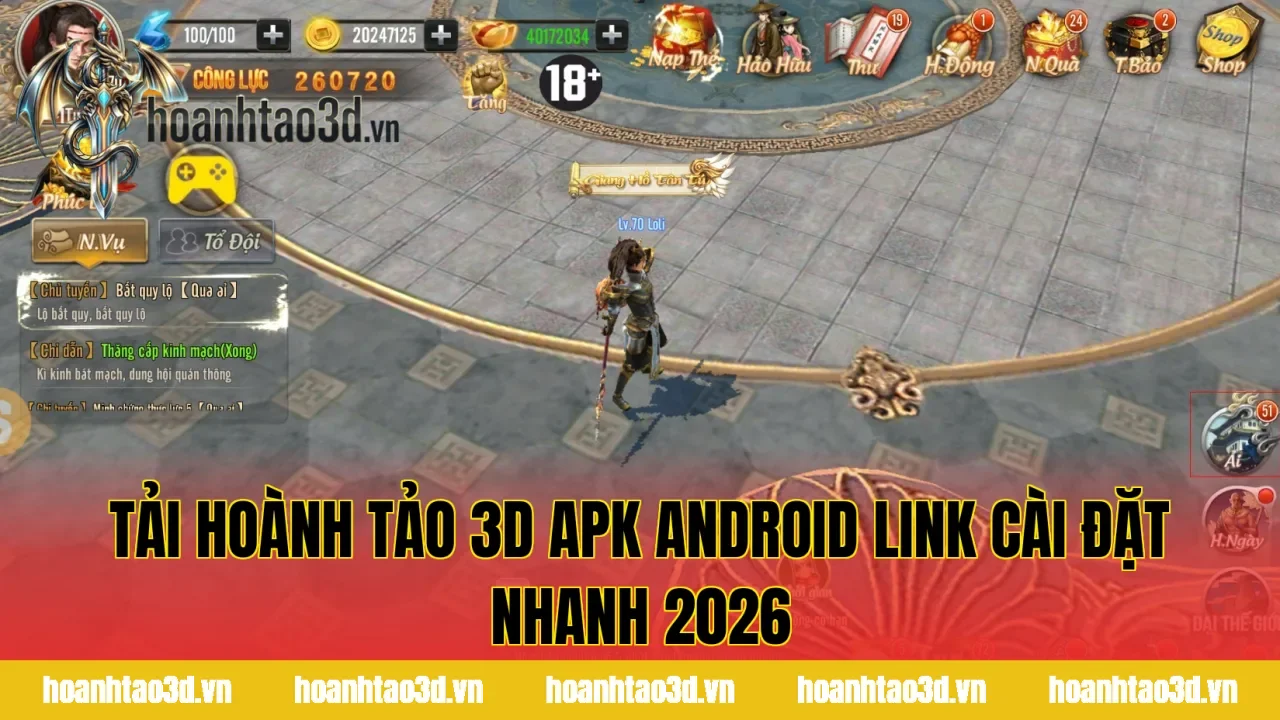 Tải Hoành Tảo 3D APK Android Link Cài Đặt Nhanh 2026
