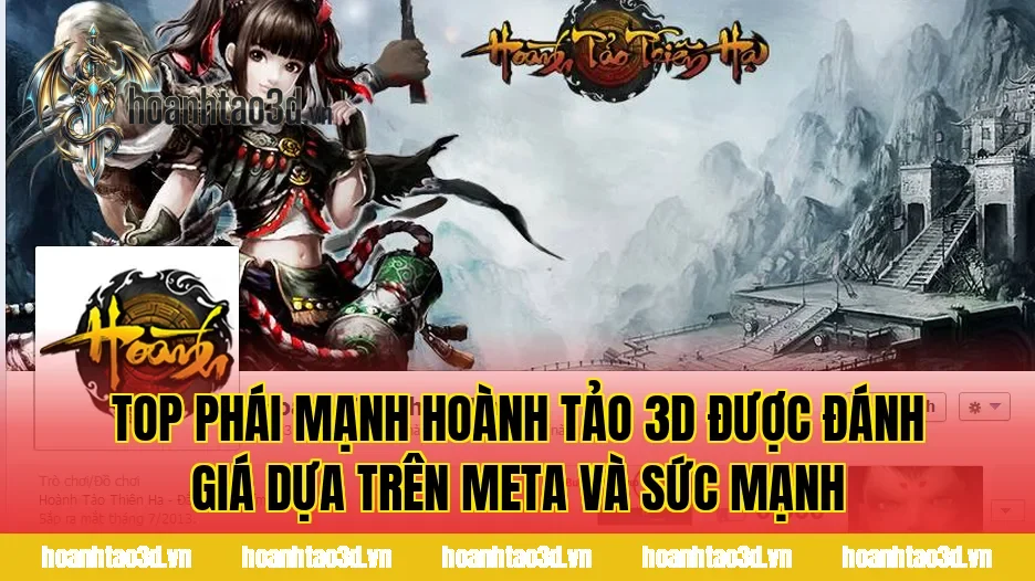 Top phái mạnh Hoành Tảo 3D được đánh giá dựa trên meta và sức mạnh